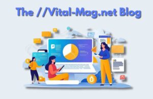 ://vital-mag.Net Blog